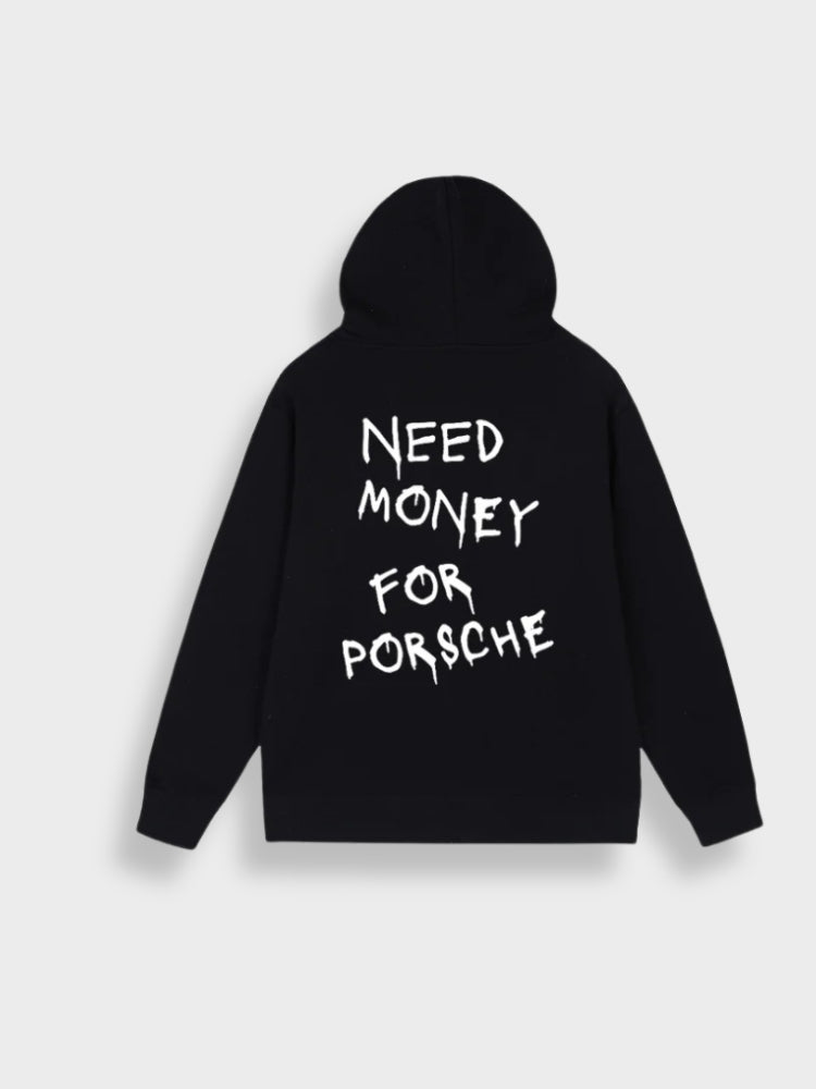 PORSJA – Hai bisogno di soldi per la felpa con cappuccio Porsche | Felpa con cappuccio streetwear alla moda
